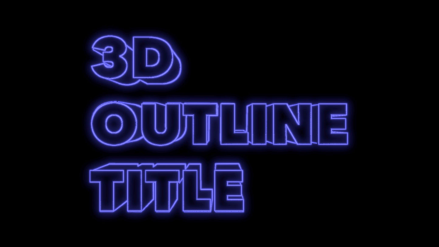 3D Outline Title