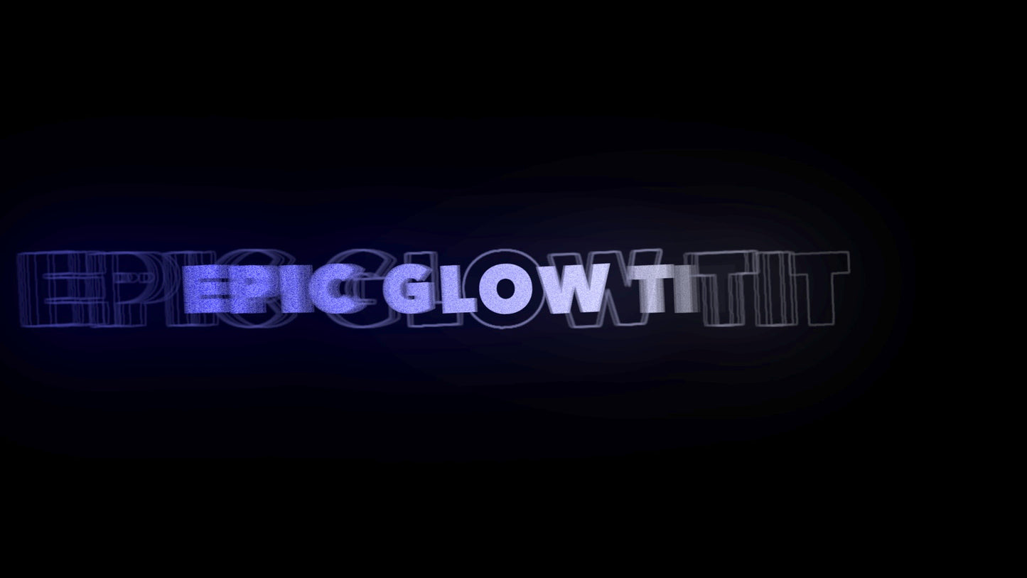 Epic Glow Title