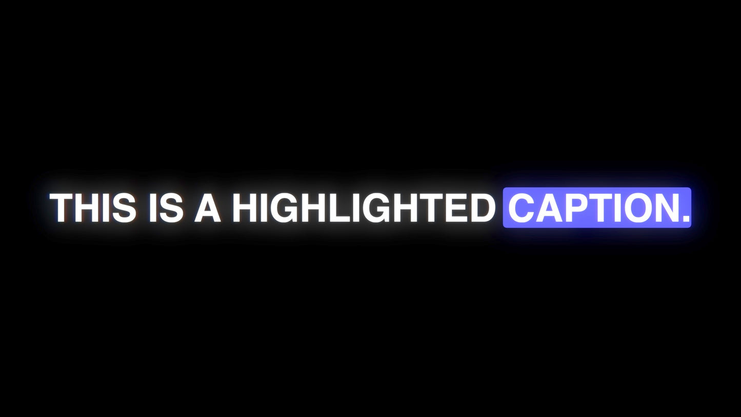 Highlighted Captions