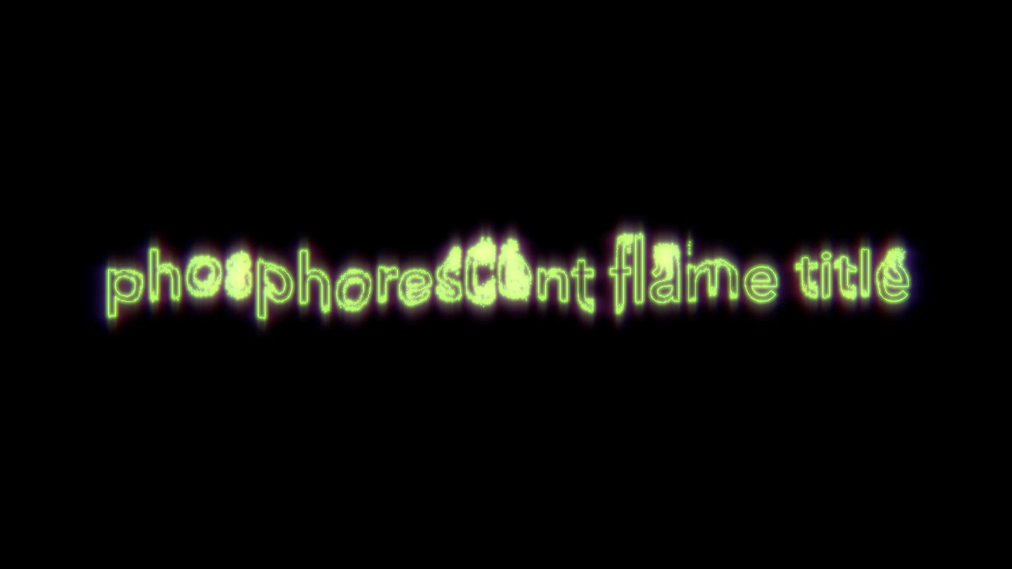 Phosphorescent Flame Title
