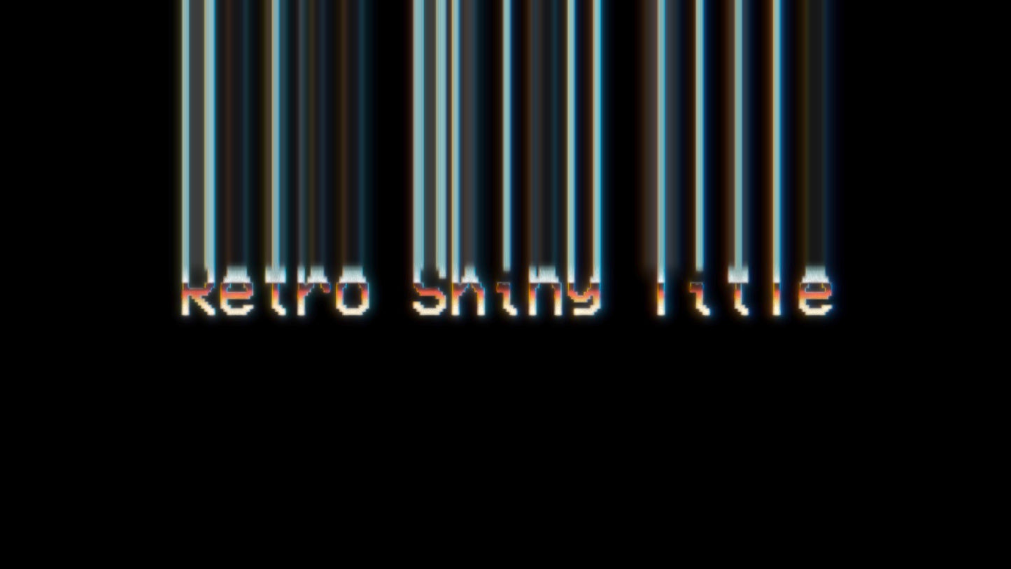 Retro Shiny Title
