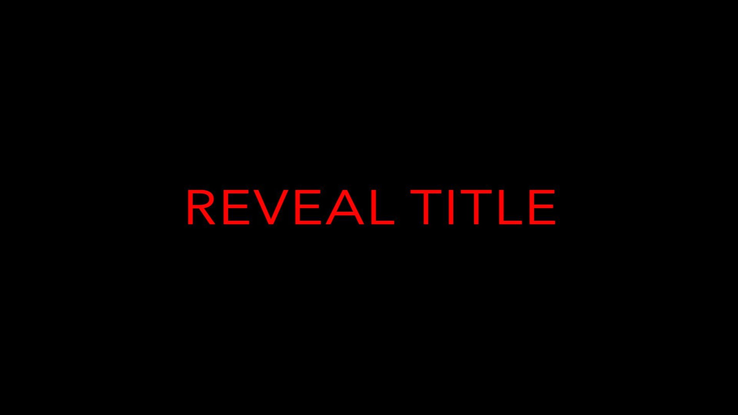 Reveal Title