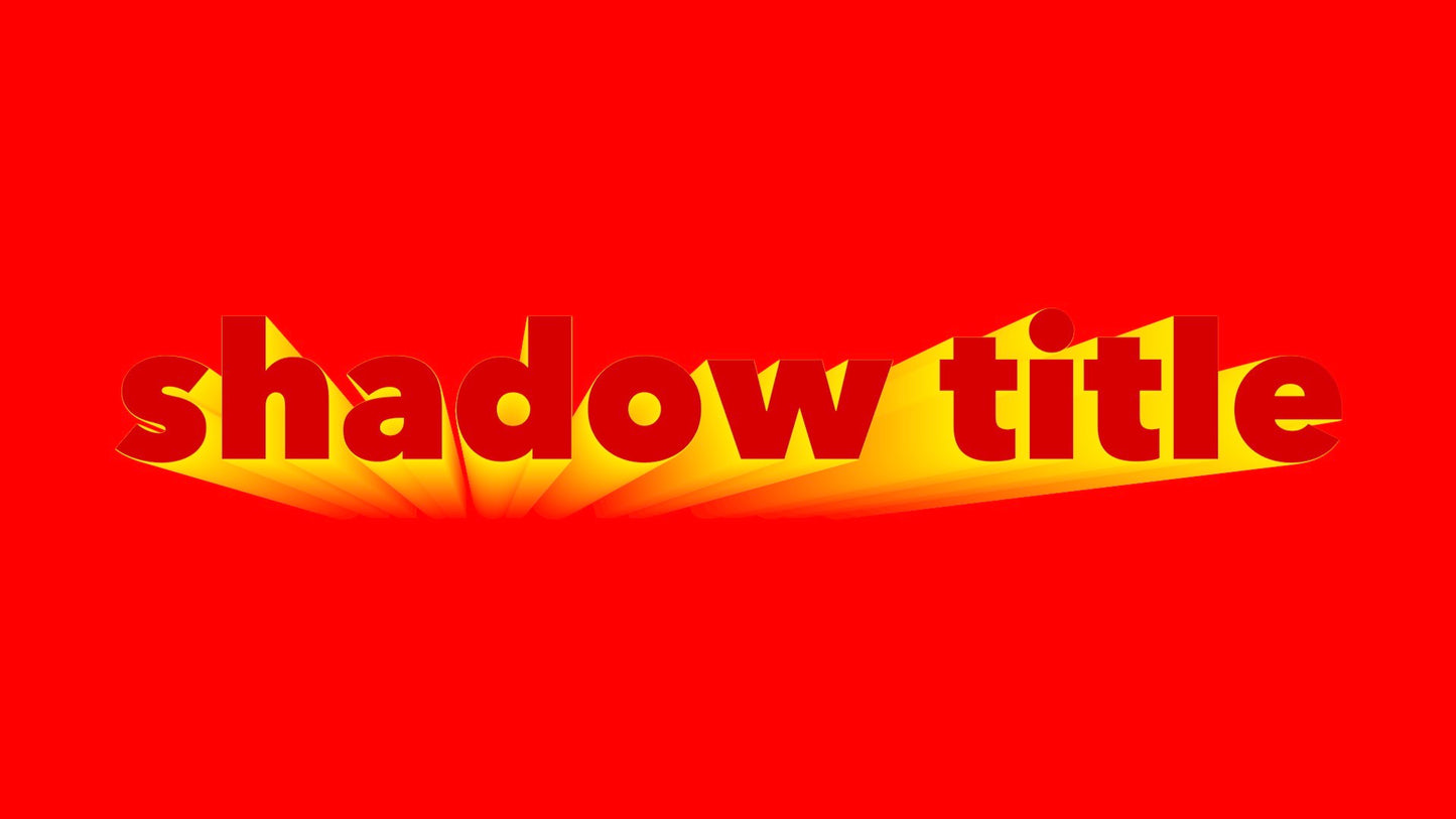 Shadow Title