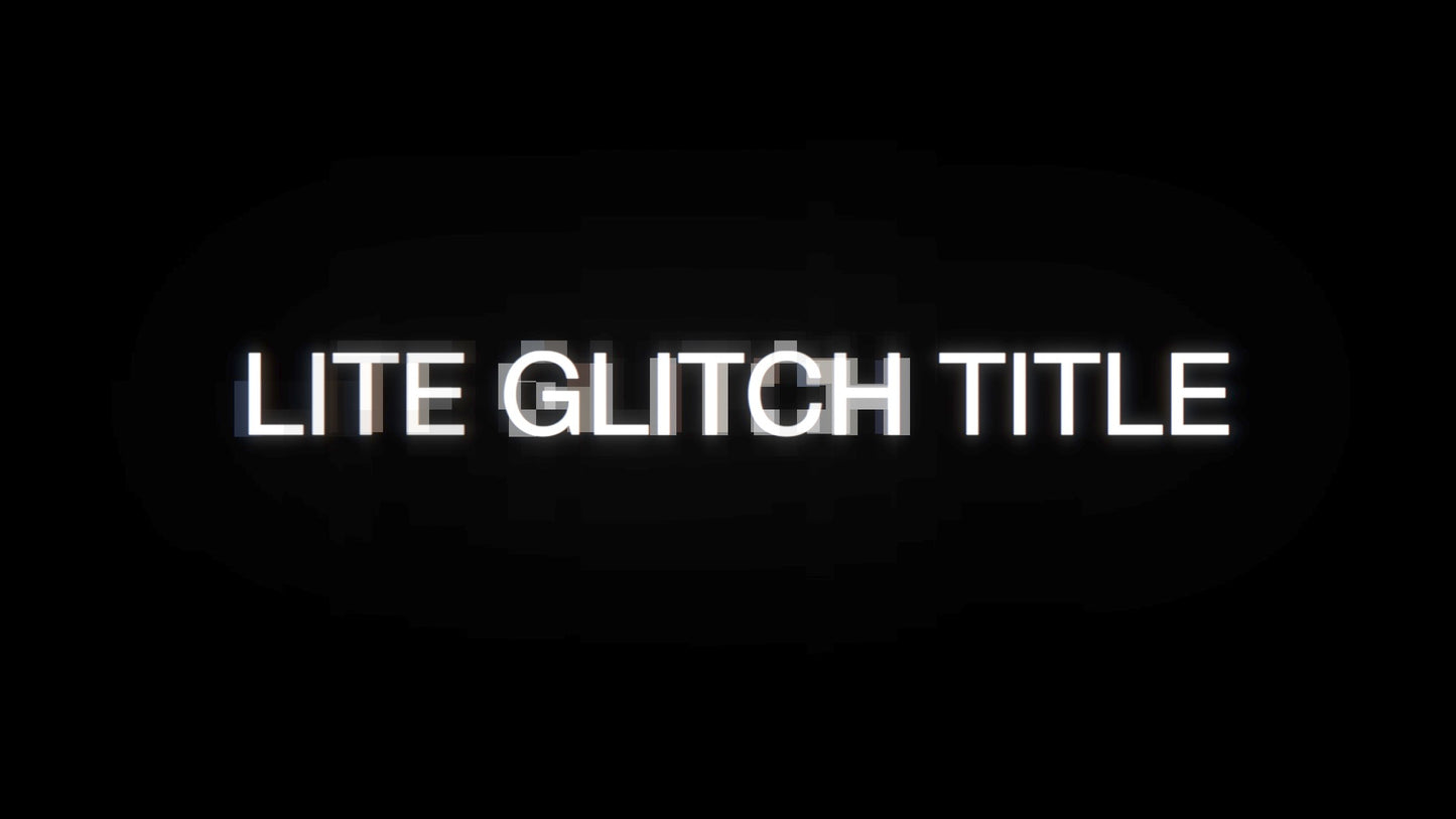 Lite Glitch Title