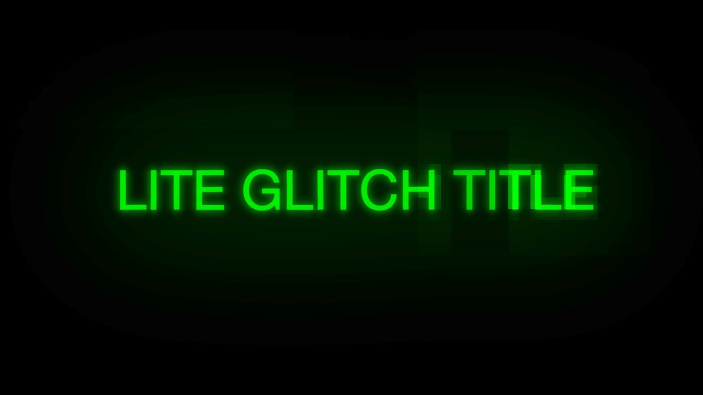 Lite Glitch Title