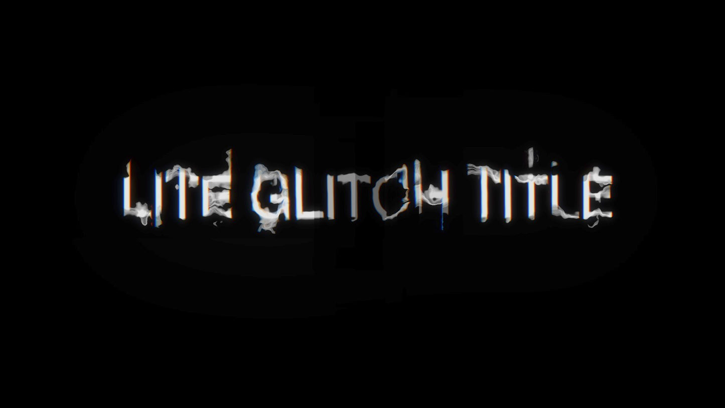 Lite Glitch Title