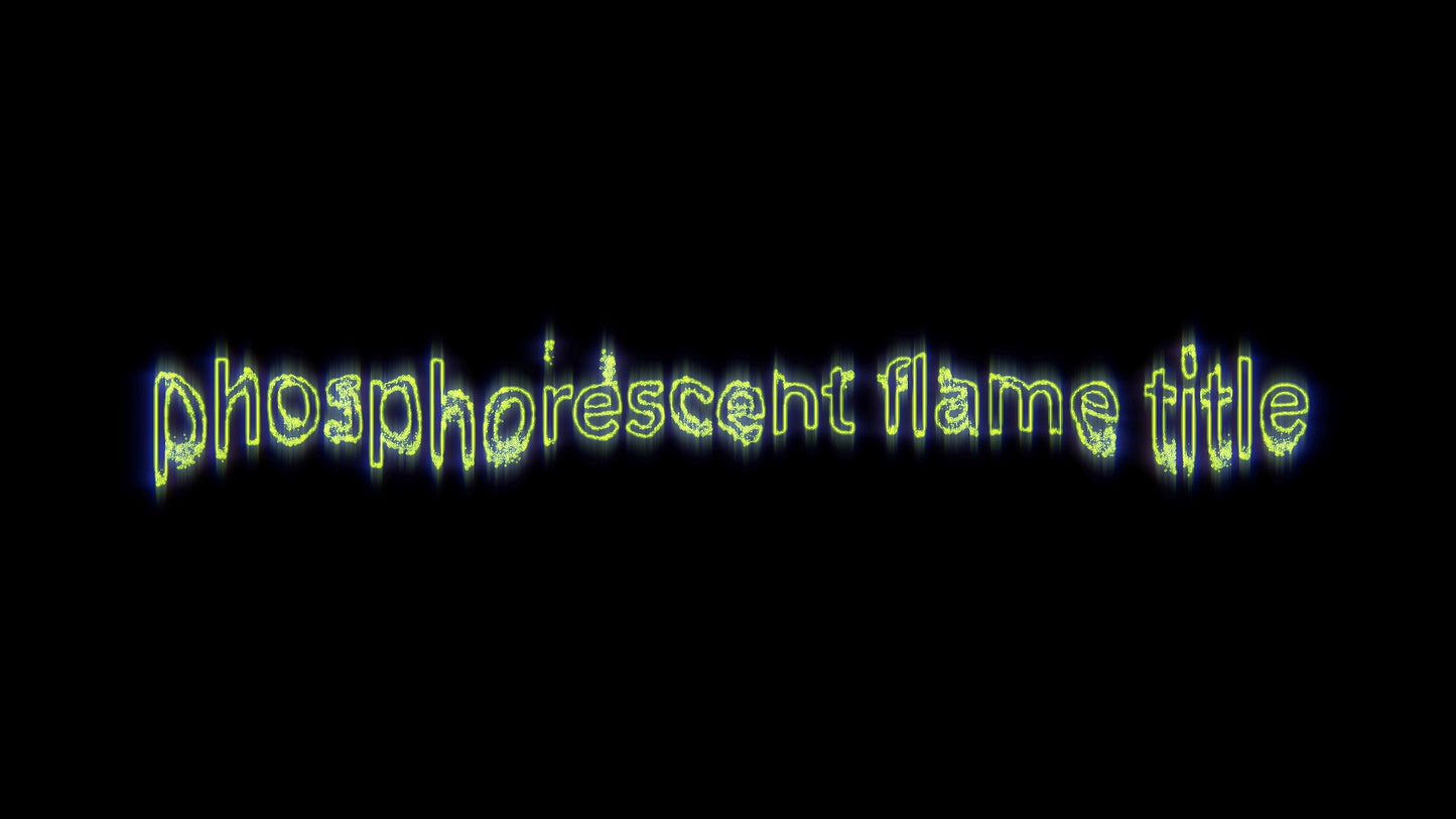 Phosphorescent Flame Title