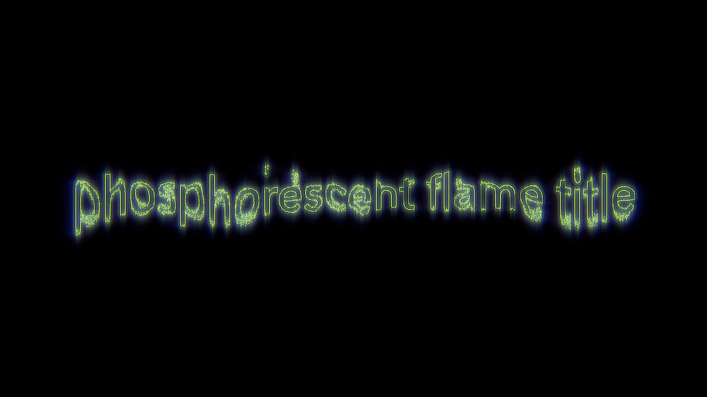 Phosphorescent Flame Title
