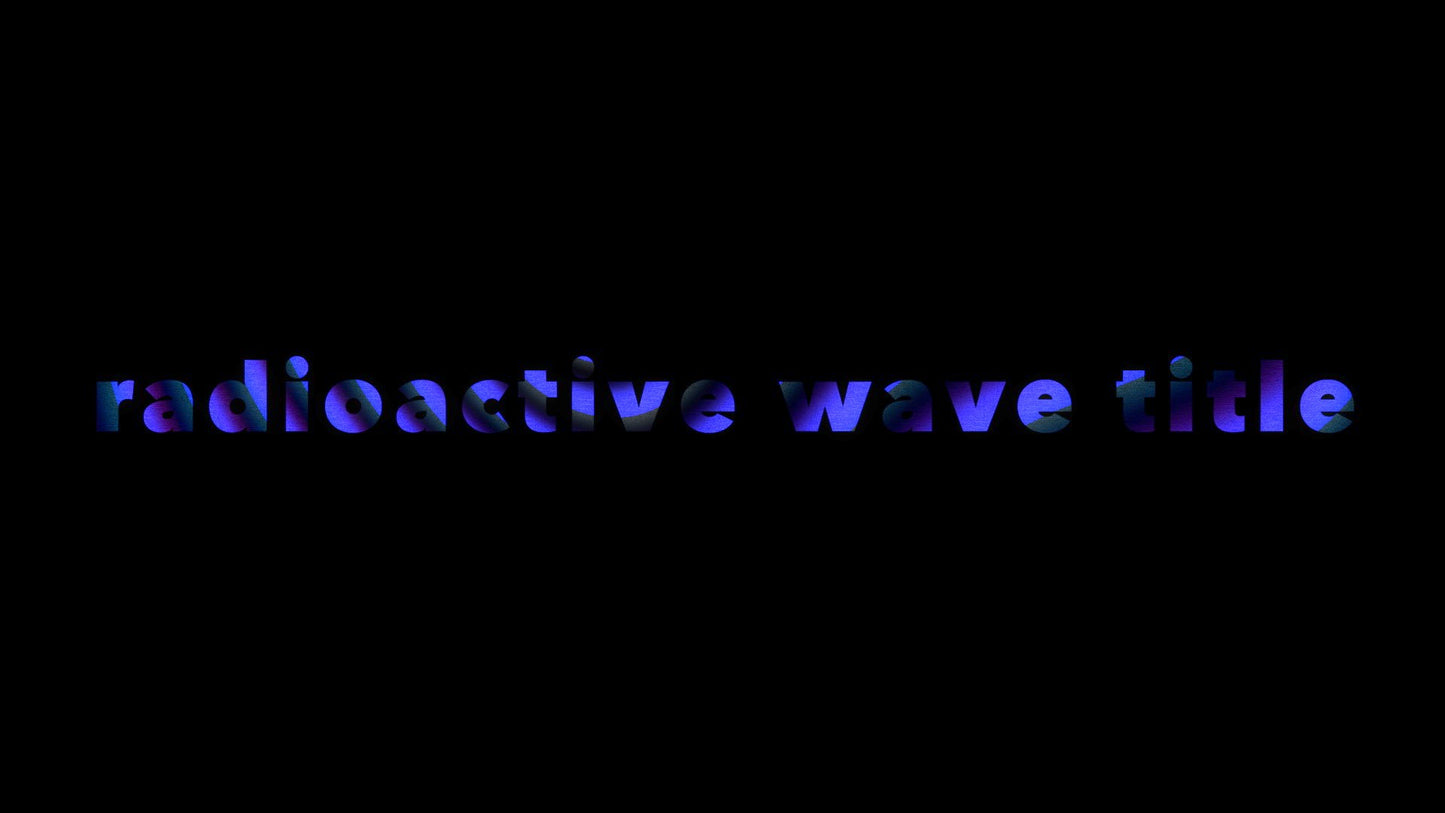 Radioactive Wave Title