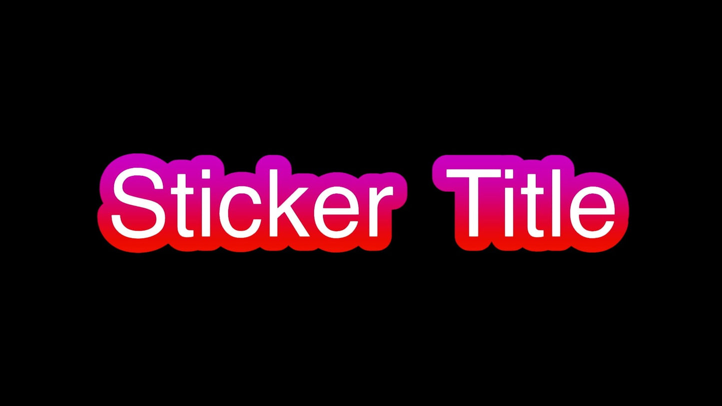 Sticker Title